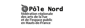 Pôle Nord - Fédération régionale des arts de la rue - La Batoude